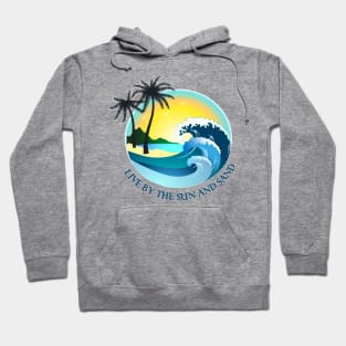 Live By The Sun And Sand Hoodie